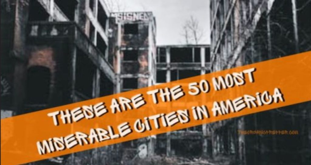 These Are the 50 “Most Miserable” Cities in America Activist Post